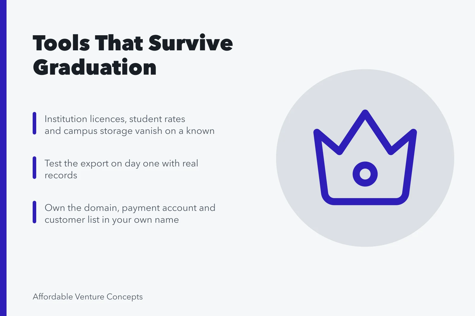 Card listing which student venture tools survive graduation and cost cuts. Which student venture tools actually survive graduation and cost cuts