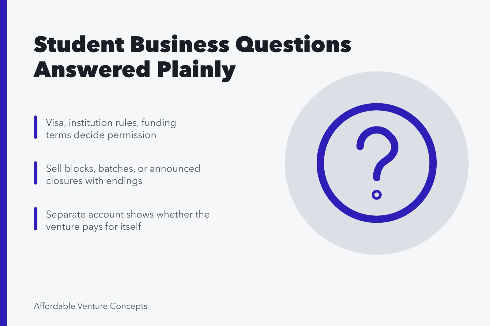 Card answering common student business questions about permission, calendar, and money. Ideas for students questions: what people ask and what is true